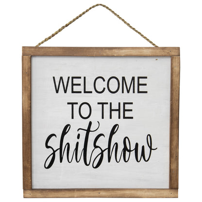 Handcrafted Welcome Sh*t Show Framed Wall Art 30x12cm