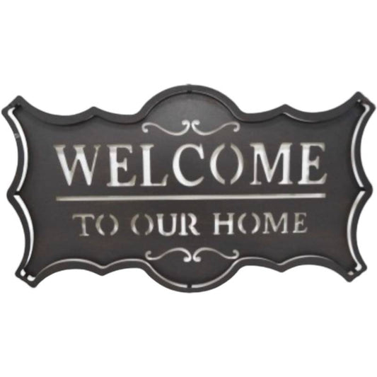 Welcome To Our Home Metal Sign 50cm