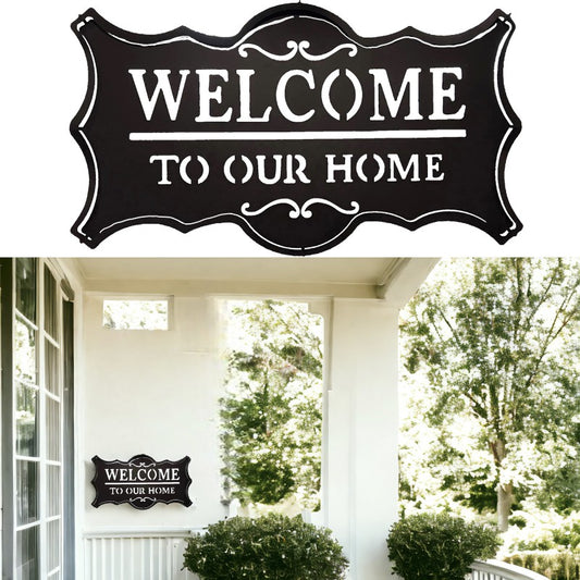 Welcome To Our Home Metal Sign 50cm