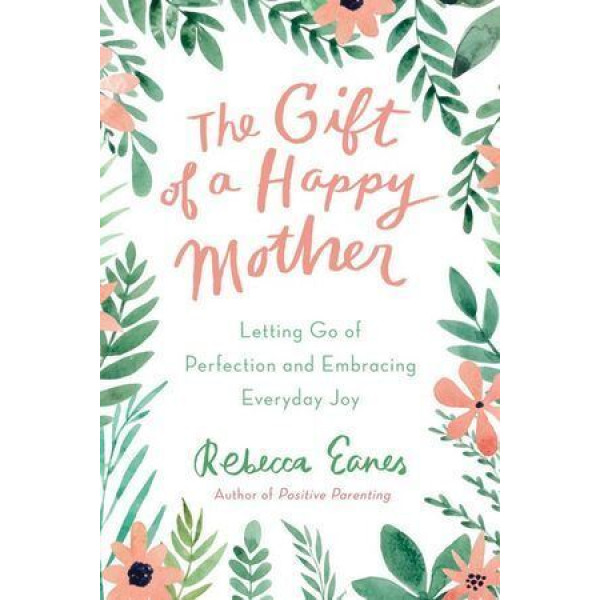 Gift of a Happy Mother
