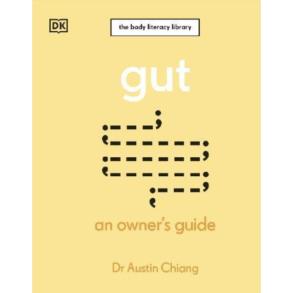 Gut: An Owner's Guide