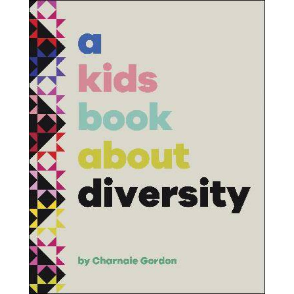 Kids Book About Diversity, A