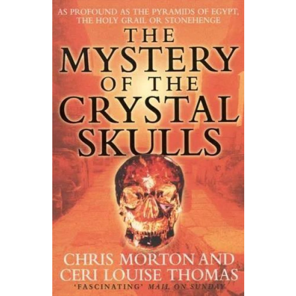 Mystery of the Crystal Skulls