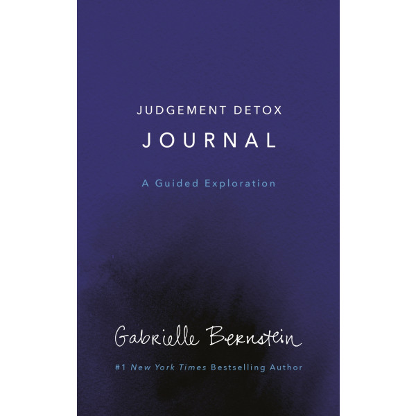 Judgement Detox Journal: A Guided Exploration to R