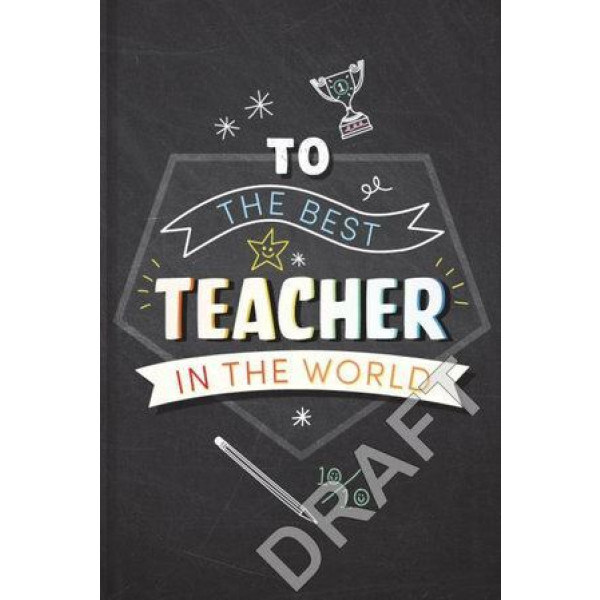 To the Best Teacher