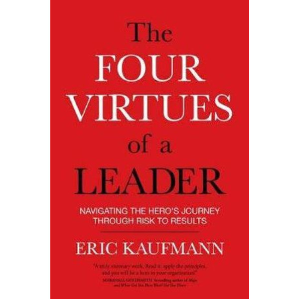 Four Virtues of a Leader