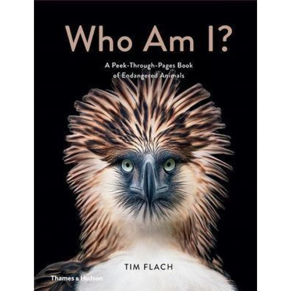 Who Am I?:A Peek-Through-Pages Book of Endangered