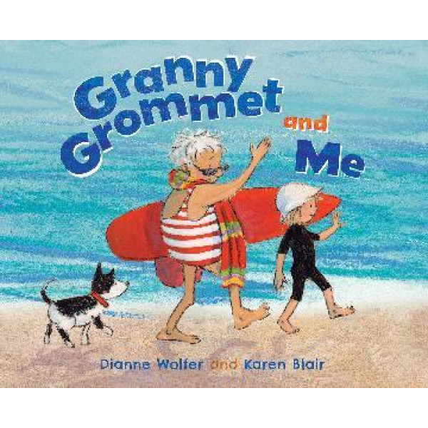 Granny Grommet and Me