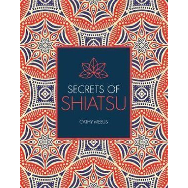 Secrets of Shiatsu