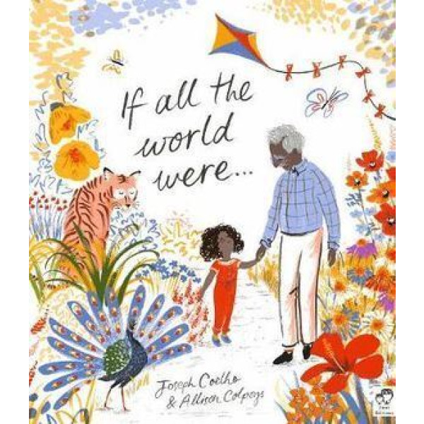 If All the World Were...