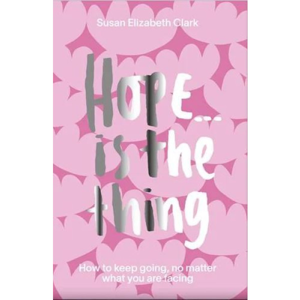 Hope... is the Thing
