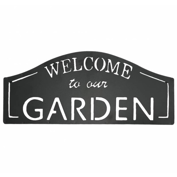 Welcome To Our Garden Metal Sign 18x40cm