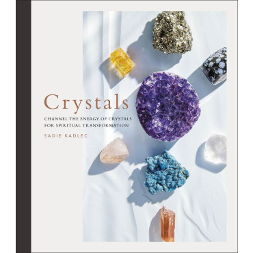 Crystals: Complete Healing Energy for Spiritual Se