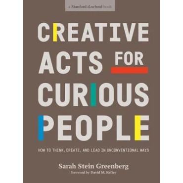 Creative Acts For Curious People