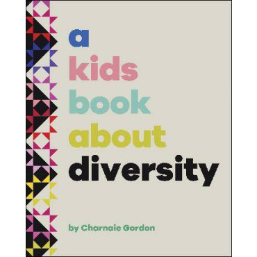 Kids Book About Diversity, A