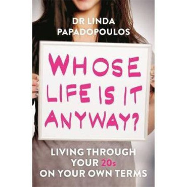 Whose Life Is It Anyway?: Living Life on Your Own