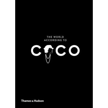 World According to Coco, The: The Wit and Wisdom o