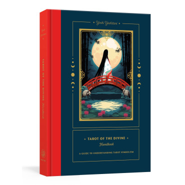 Tarot of the Divine Handbook: A Guide to Understan