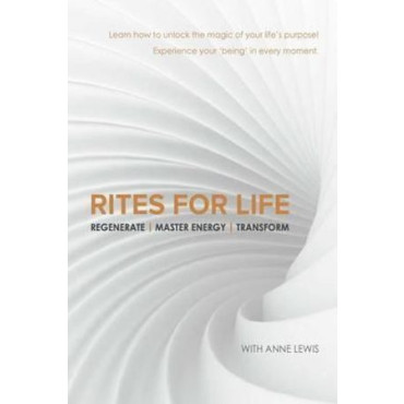 Rites for Life: Regenerate / Master Energy / Trans