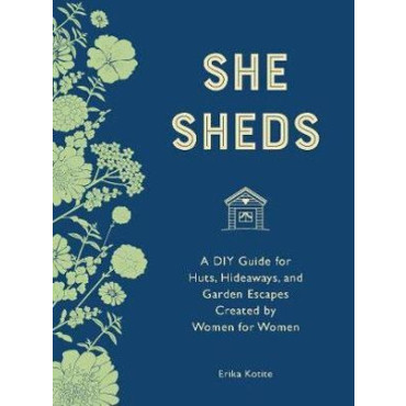 She Sheds (mini edition)