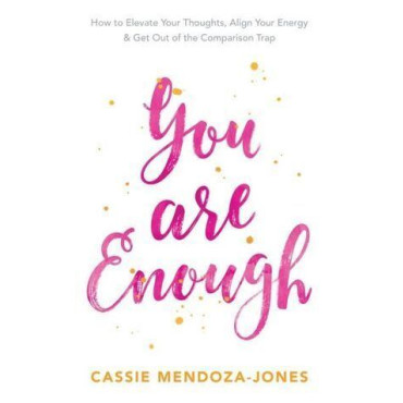 You Are Enough