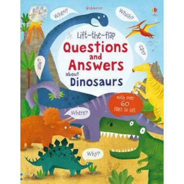 Lift-the-Flap Questions and Answers About Dinosaur