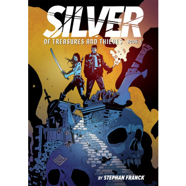 Silver: Of Treasures and Thieves (Silver Book #1)
