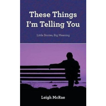 These Things I'm Telling You
