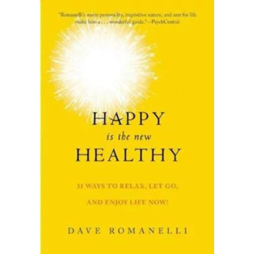 Happy Is the New Healthy