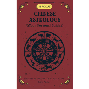 In Focus Chinese Astrology: Your Personal Guide: V