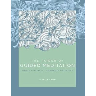Power of Guided Meditation