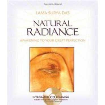 Natural Radiance: Awakening to Your Great Perfecti