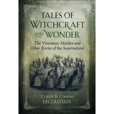 Tales of Witchcraft and Wonder: The Venomous Maide