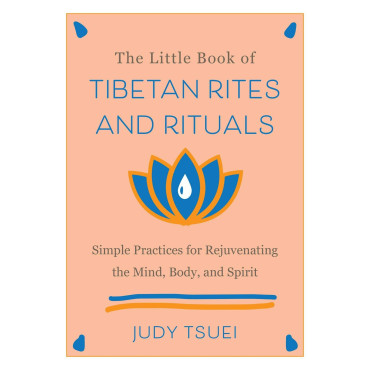 Little Book Of Tibetan Rites And Rituals