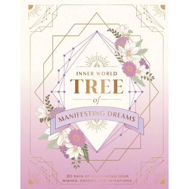 Tree of Manifesting Dreams: 30 Days of Cultivating