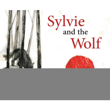 Sylvie and the Wolf