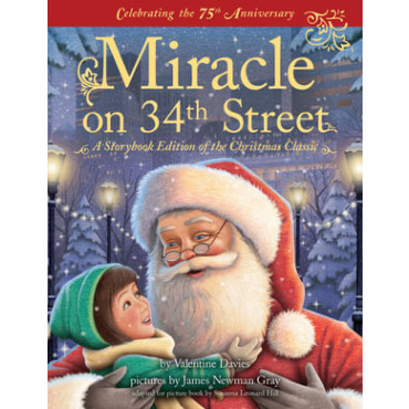Miracle on 34th Street: A Storybook Edition of the
