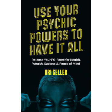 Use Your Psychic Powers to Have It All
