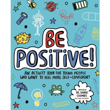 Be Positive! Mindful Kids: An activity book for ch