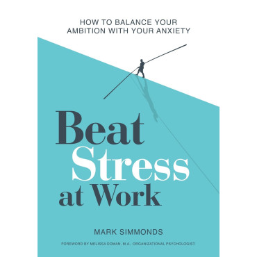 Beat Stress at Work (OOP replace with 978183796320