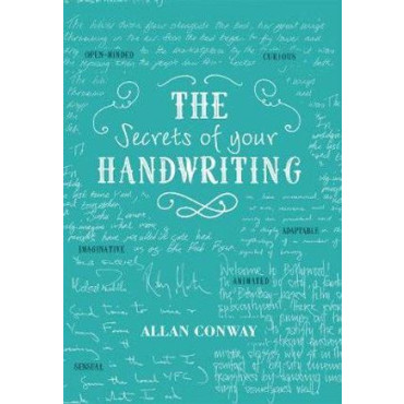 Secrets of Your Handwriting: Your Personality in Y