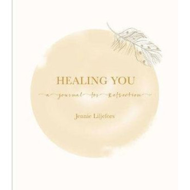 Healing You: A journal for reflection