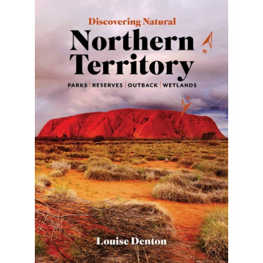 Discovering Natural Northern Territory: Parks Rese