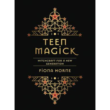 Teen Magick: Witchcraft for a new generation