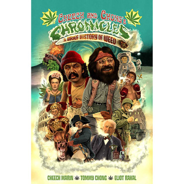 Cheech & Chong's Chronicles: A Brief Histo