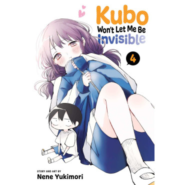 Kubo Won't Let Me Be Invisible Vol. 4