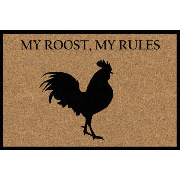 My Roost My Rules Doormat 60x40cm